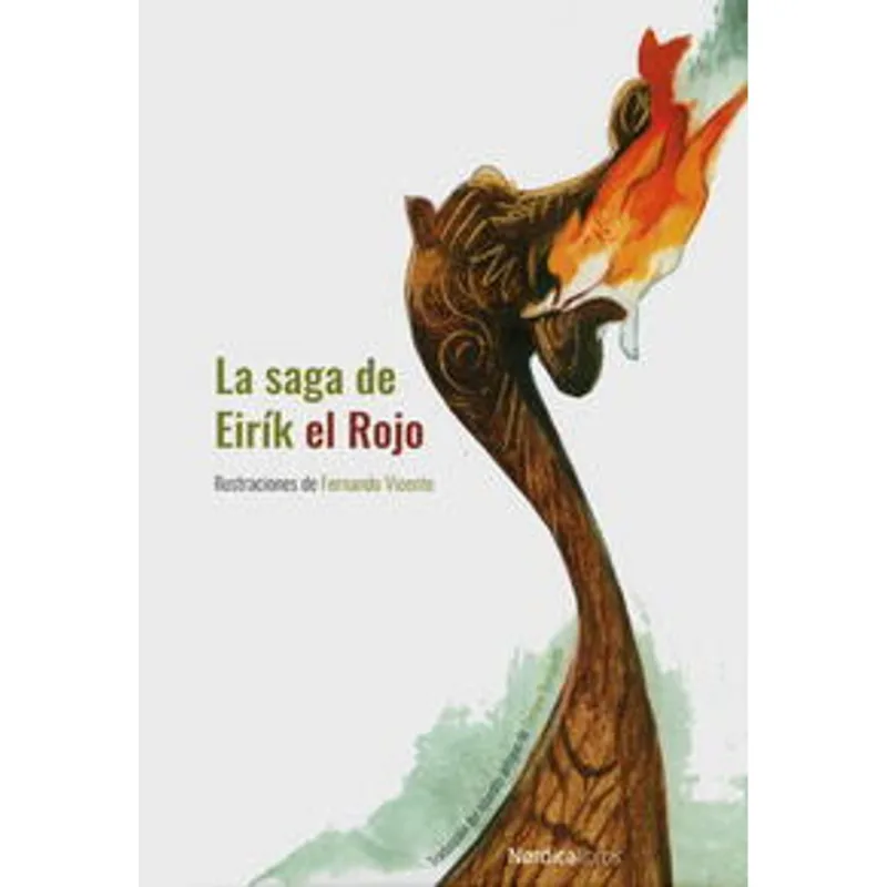La Saga de Eirik el Rojo: Un Viaje Vikingo Épico al Nuevo Mundo La saga de Eirík el Rojo