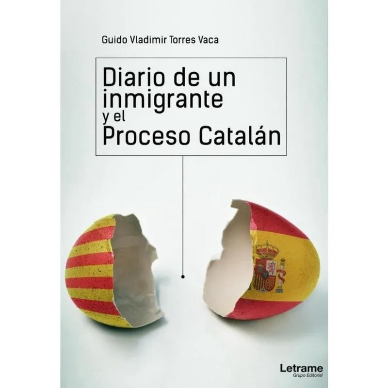 Diario de un Inmigrante y el Proceso Catalán - Espanhol