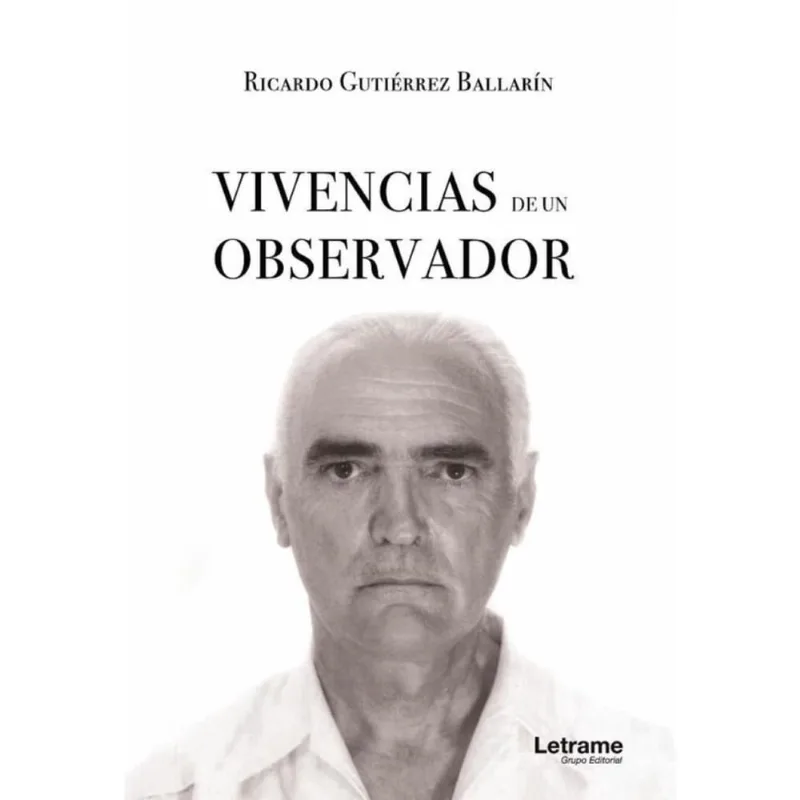 Vivencias de un observador(I) - Espanhol