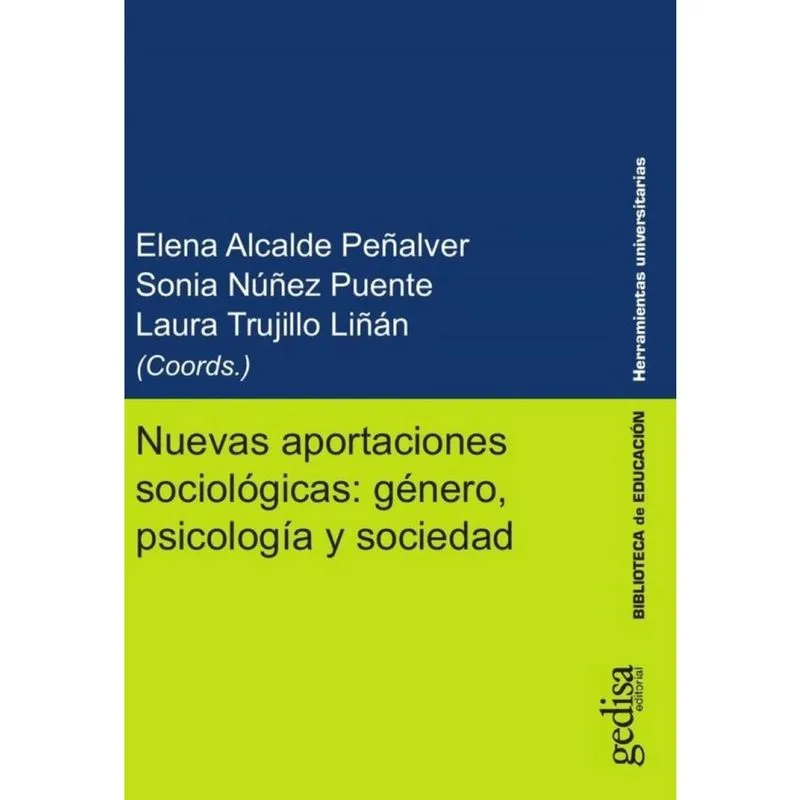 Nuevas aportaciones sociológicas: género, psicología y sociedad - Espanhol