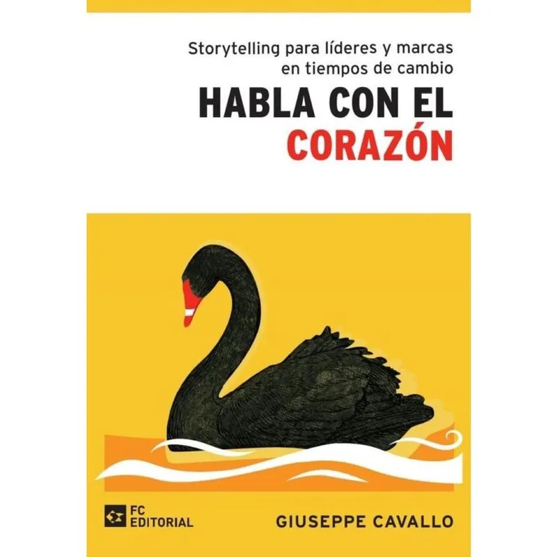 Storytelling para líderes y marcas en tiempos de cambio - Espanhol