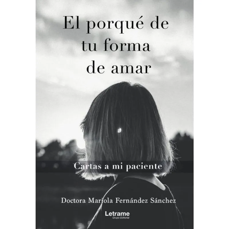 El porqué de tu forma de amar - Espanhol