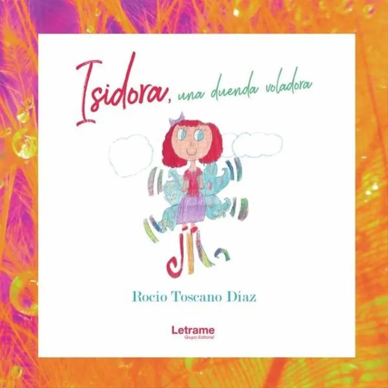 Isidora, una duenda voladora - Espanhol