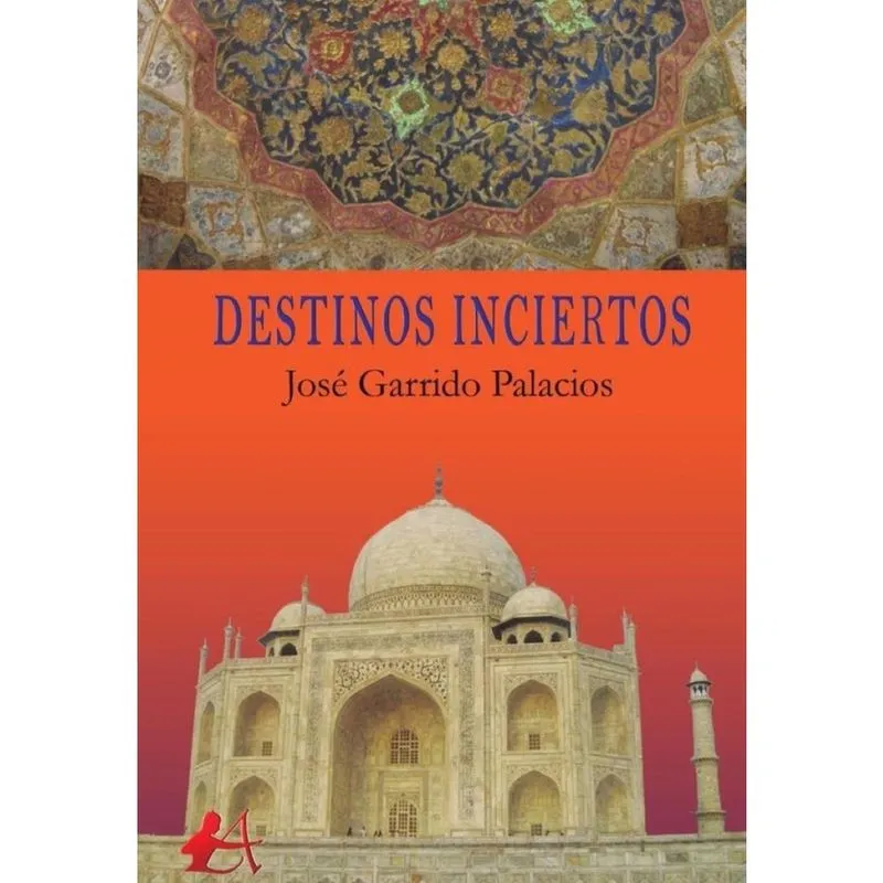 Destinos inciertos - Espanhol