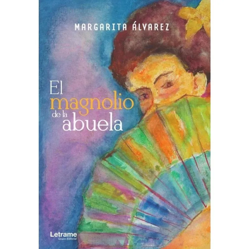 El magnolio de la abuela - Espanhol