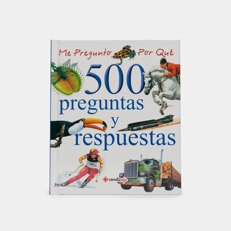 Me pregunto por qué (tomo I): 500 preguntas y respuestas