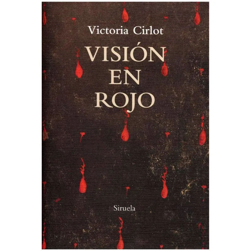 VISION EN ROJO: ABSTRACCION E INFORMALISMO EN AL LIBRO DE LAS REVELACIONES DE JULIANA NORWICH