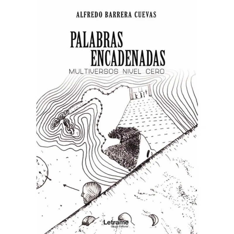 Palabras encadenadas. Multiversos nivel cero - Espanhol