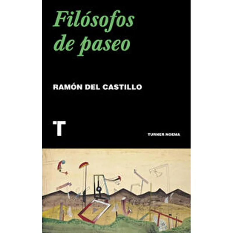 Filósofos de paseo: Un viaje intelectual por la naturaleza y el pensamiento Filósofos de paseo