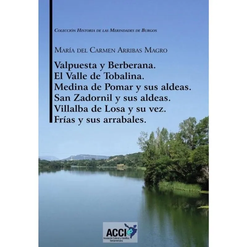 Valpuesta y Berberana, El Valle de Tobalina, Medina de Pomar y sus aldeas, San Zadornil y sus aldeas