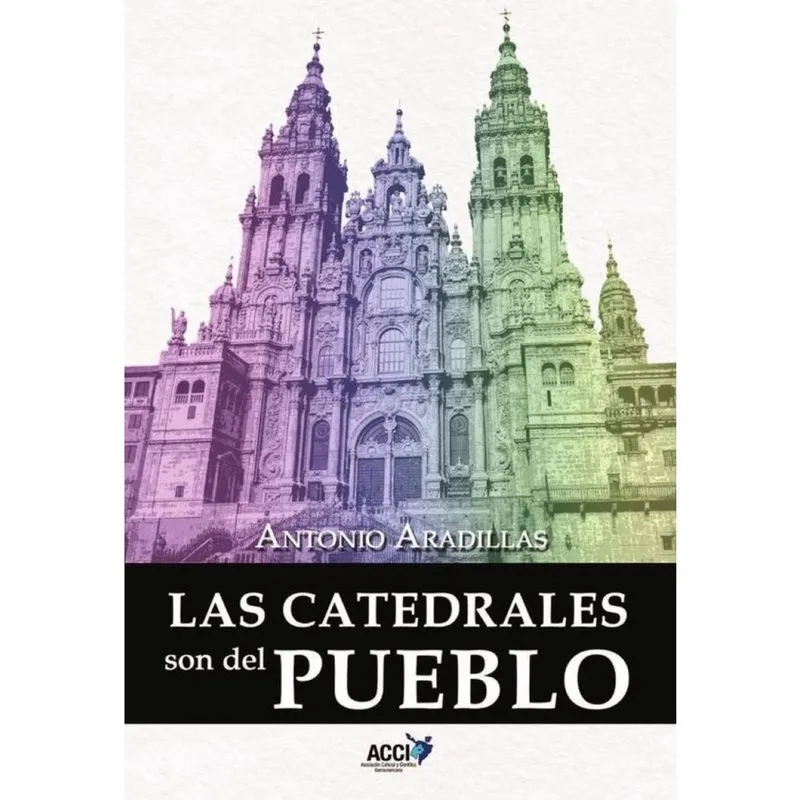 Las catedrales son del pueblo - Espanhol