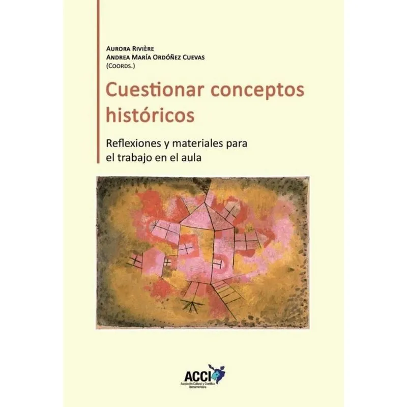 Cuestionar conceptos históricos - Espanhol
