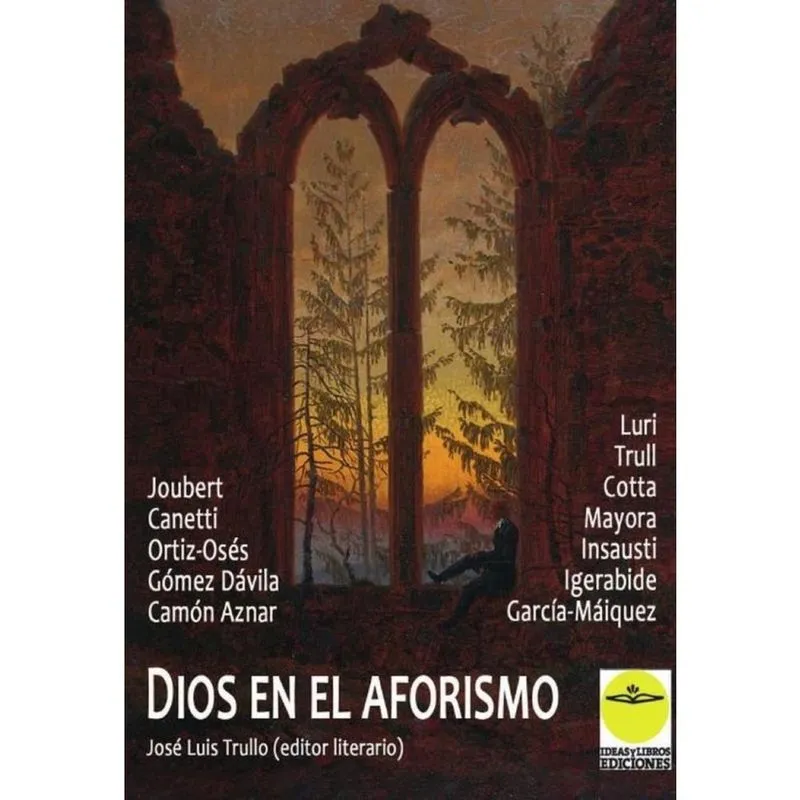 Dios en el aforismo. Antología - Espanhol