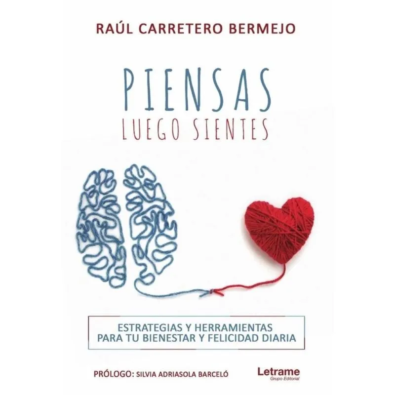 Piensas, luego sientes - Espanhol