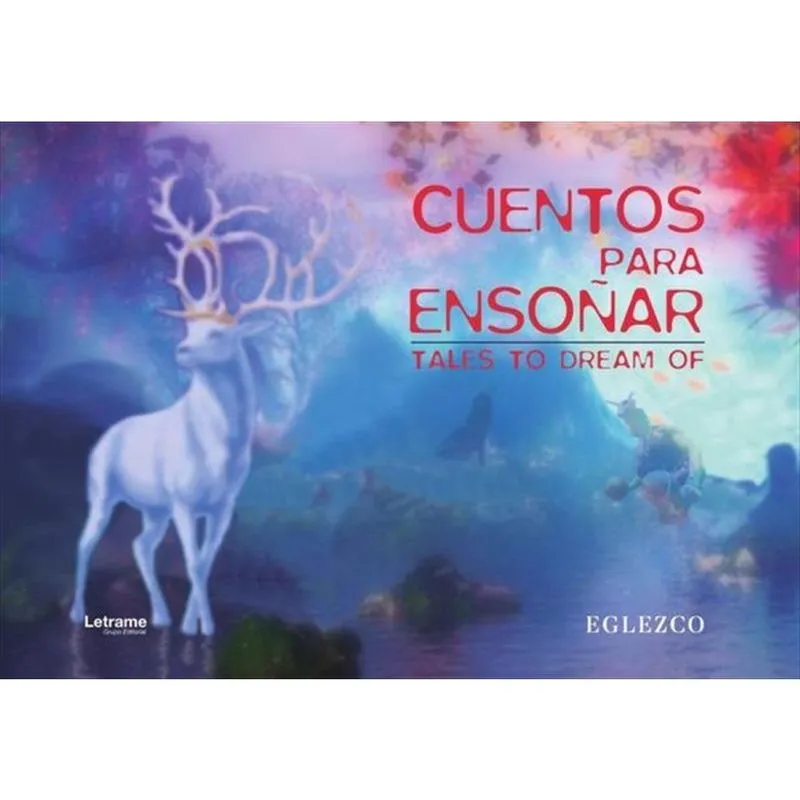 Cuentos para ensoñar- Tales to dream of - Espanhol