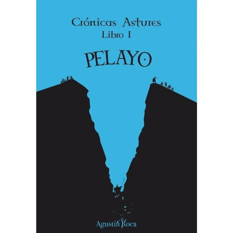 Crónicas Astures i: Pelayo - Espanhol