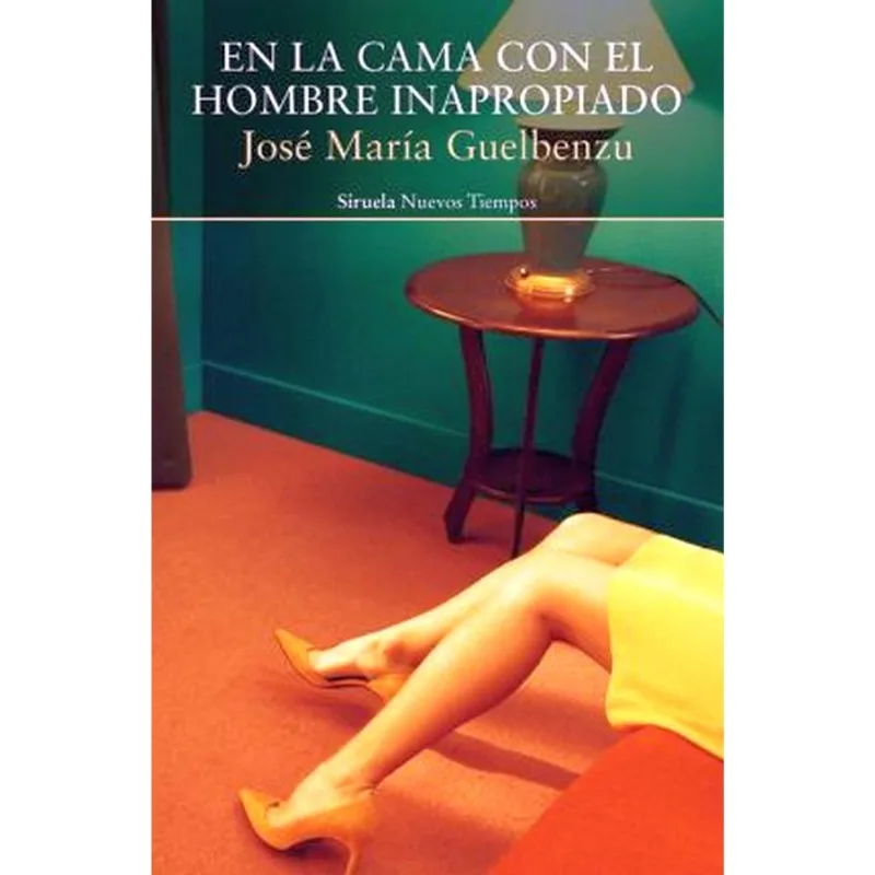 EN LA CAMA CON EL HOMBRE INAPROPIADO