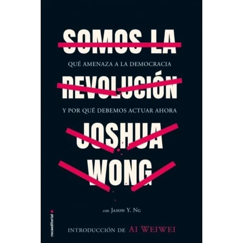 Livro Somos La Revolucion - Joshua Wong