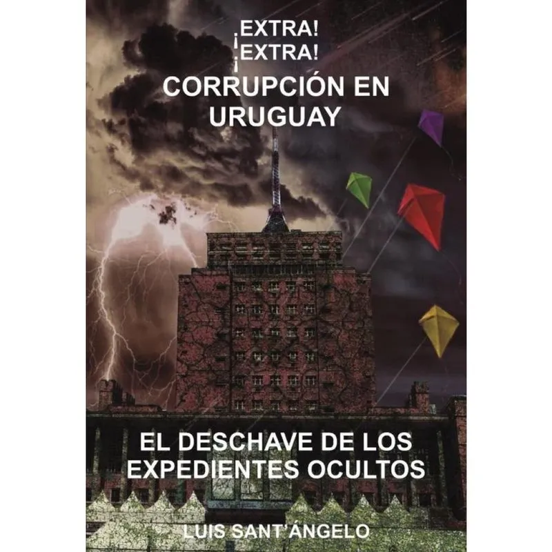 Extra! Extra! Corrupción en Uruguay - Espanhol