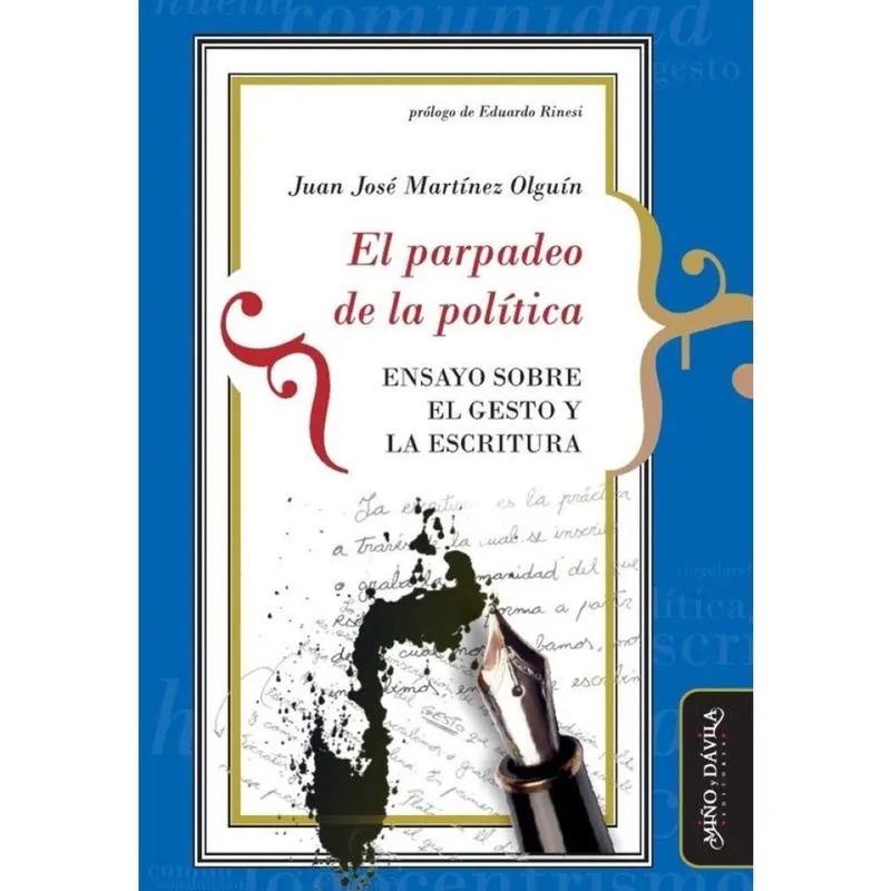El parpadeo de la política - Espanhol