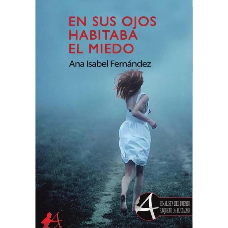 En sus ojos habitaba el miedo - Espanhol