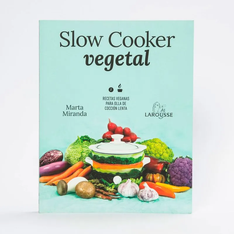 Slow Cooker vegetal: recetas veganas para olla de cocción lenta
