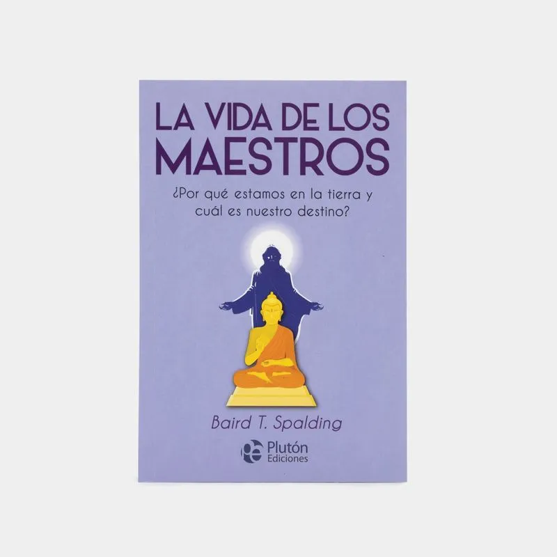 La vida de los Maestros