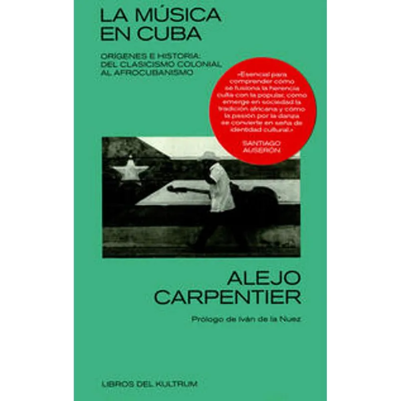 Música en Cuba, La: Orígenes e Historia – Del Clasicismo Colonial al Afrocubanismo Música en Cuba, La. Orígenes e historia: del Clasicismo colonial al Afrocubanismo