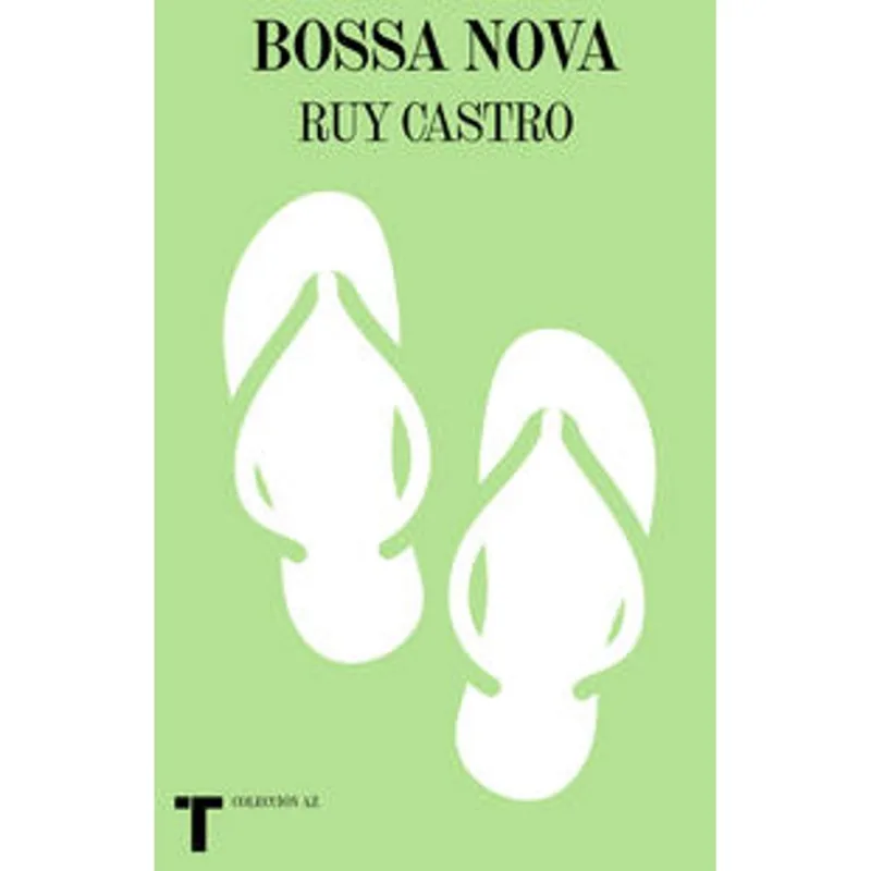 Bossa nova. La historia y las historias