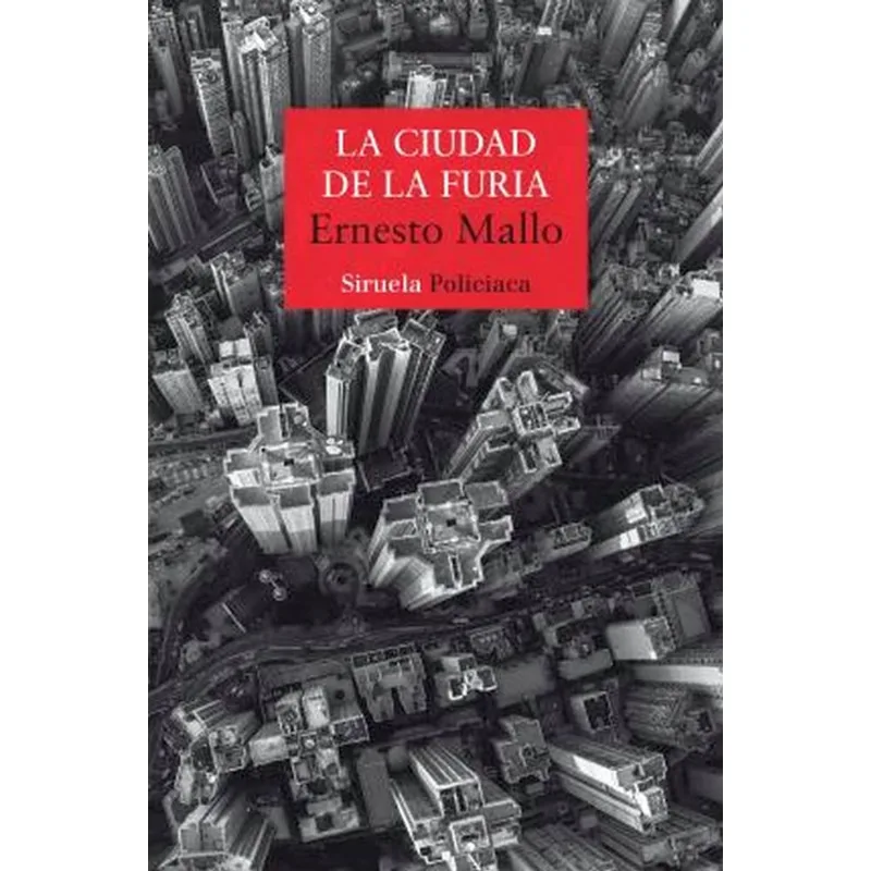 LA CIUDAD DE LA FURIA