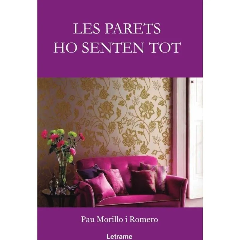Les parets ho senten tot - Espanhol