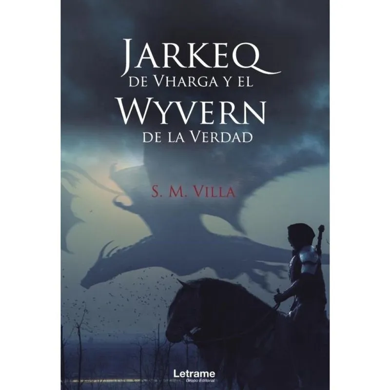 Jarkeq de Vharga el Wyvern de la verdad - Espanhol