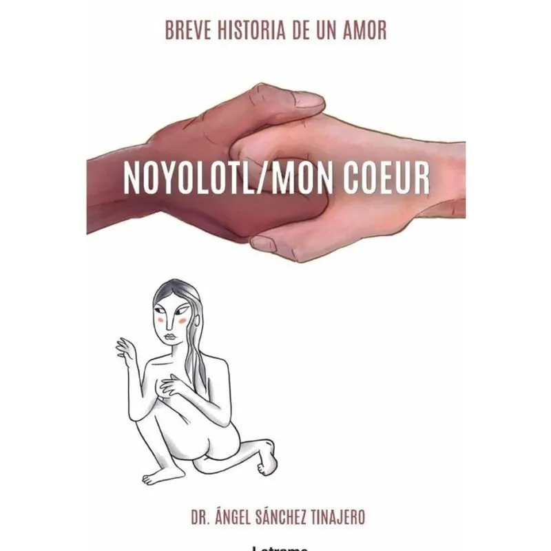 Noyolotl / Mon Coeur - Espanhol