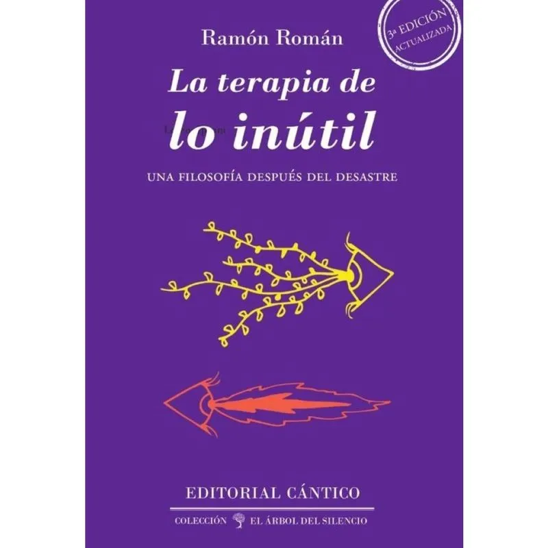 La terapia de lo inútil - Espanhol