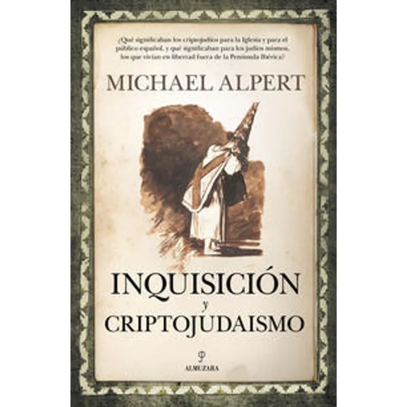Inquisicion y criptojudaismo Inquisición y criptojudaismo