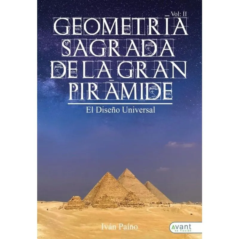Geometría Sagrada de la Gran Pirámide, Vol. ii - Espanhol