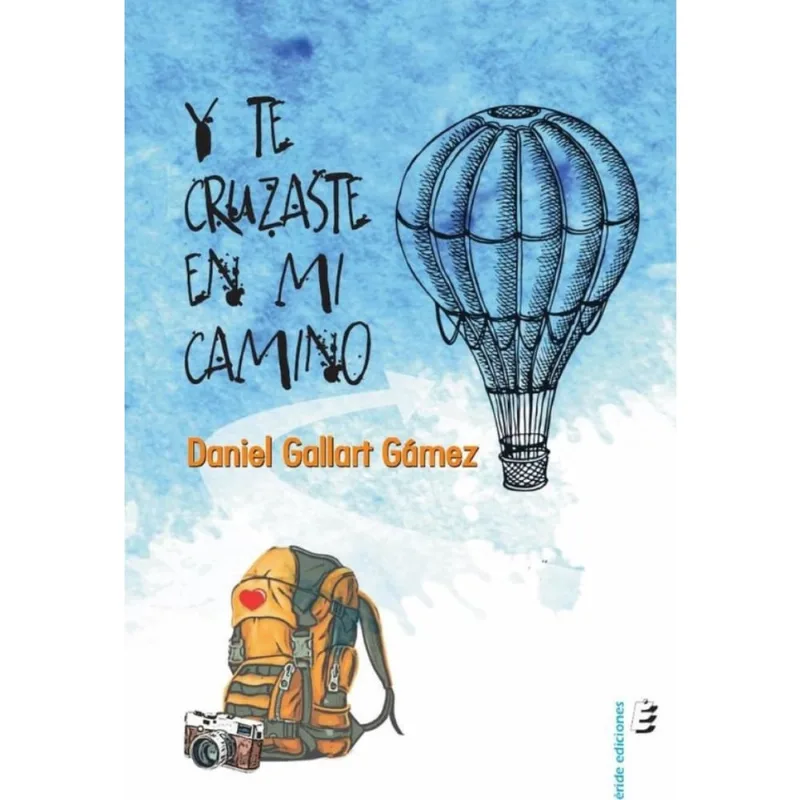 Y te cruzaste en mi camino - Espanhol