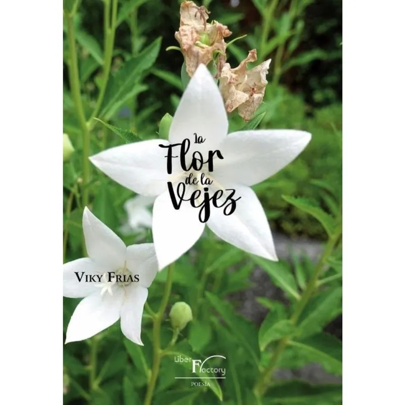 La Flor de la Vejez - Espanhol