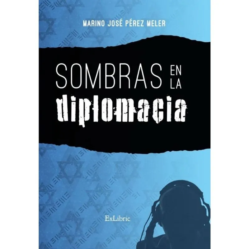 Sombras en la diplomacia - Espanhol