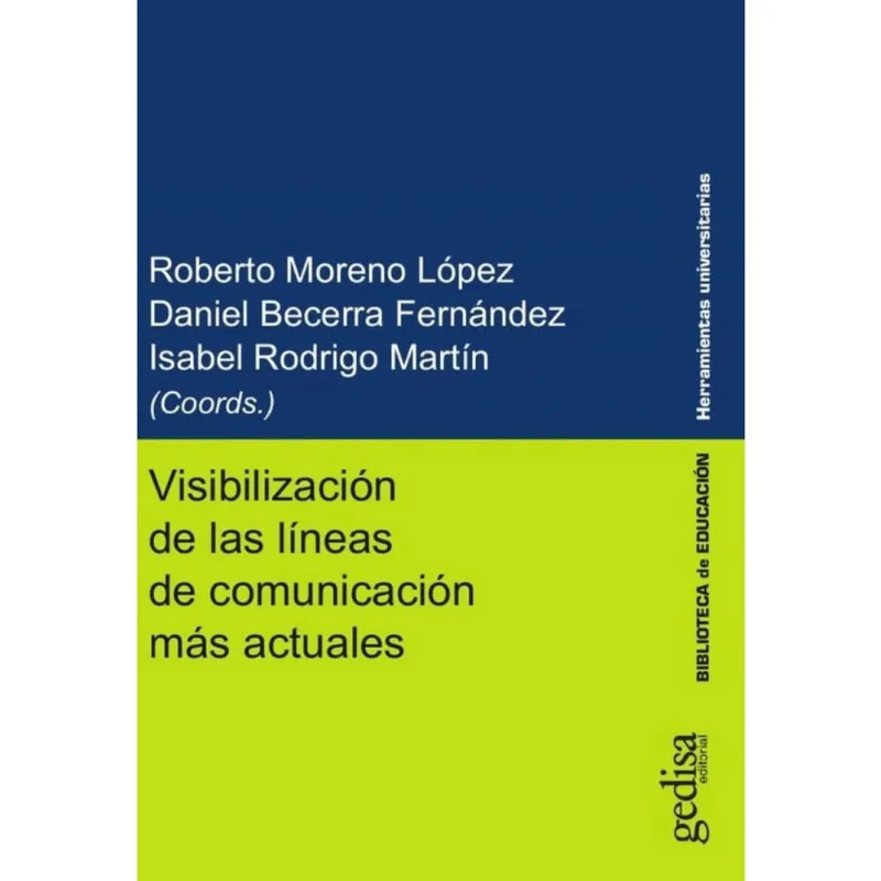Visibilización de las líneas de comunicación más actuales - Espanhol