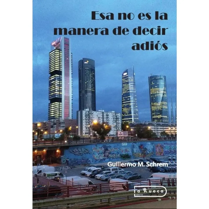 Esa no es la manera de decir adiós - Espanhol