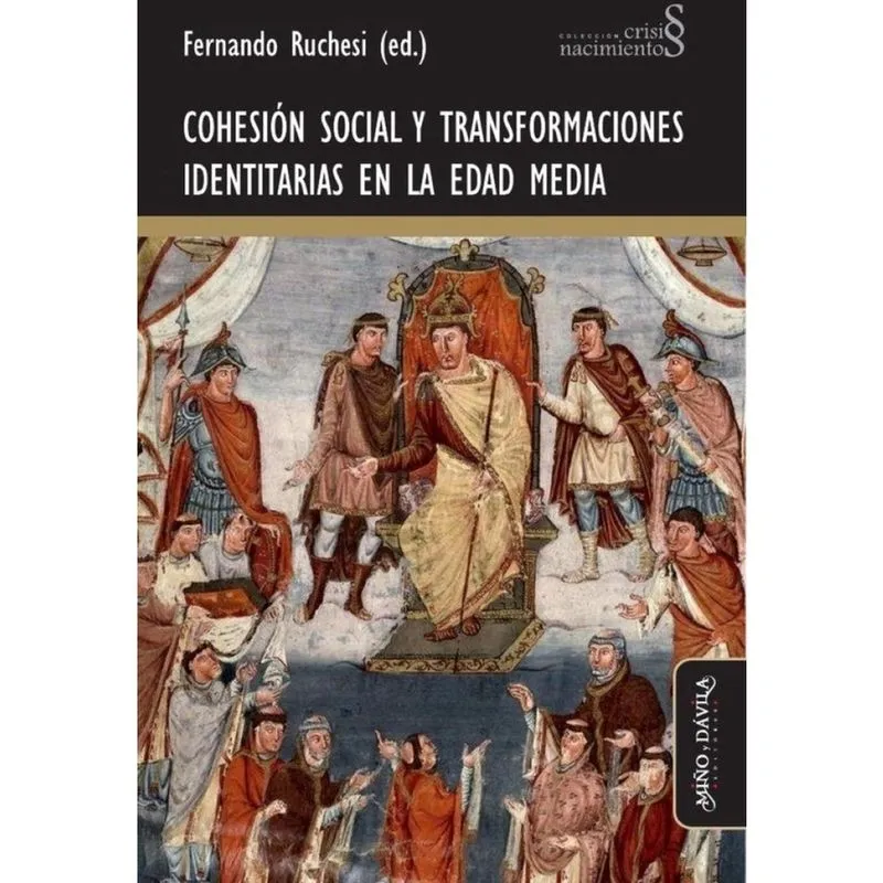 Cohesión social y transformaciones identitarias en la Edad Media - Espanhol