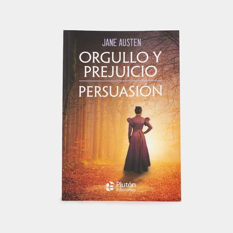 Orgullo y prejuicio / Persuasión