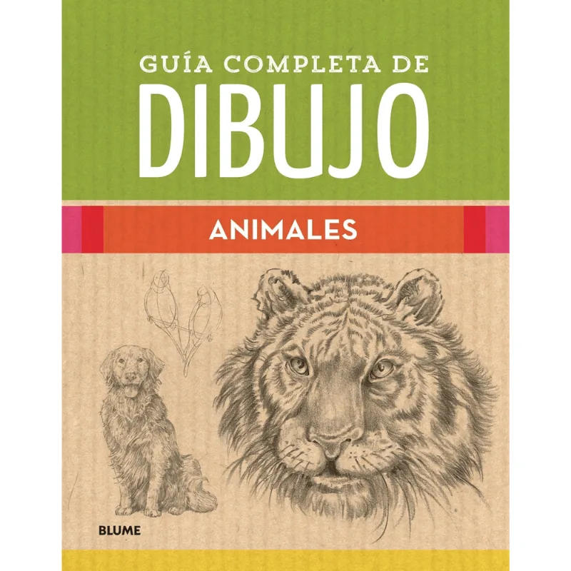 GUIA COMPLETA DE DIBUJO. ANIMALES GUÍA COMPLETA DE DIBUJO. ANIMALES