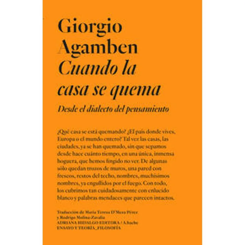 Cuando la Casa se Quema: Un Diálogo Filosófico con el Presente Crítico Cuando la casa se quema. Desde el dialecto del pensamiento