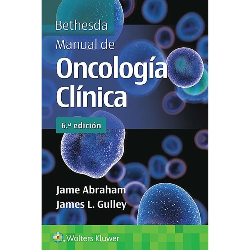 Manual Bethesda de oncologia clinica Manual Bethesda de oncología clínica