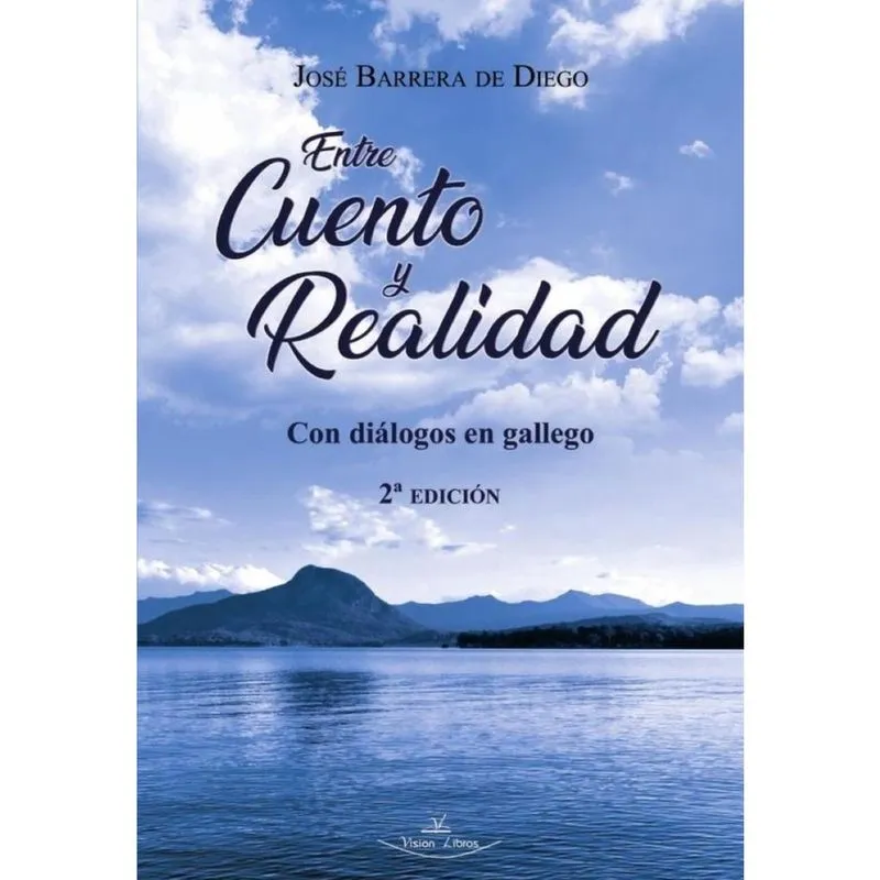 Entre cuento y realidad 2ª Edición - Espanhol