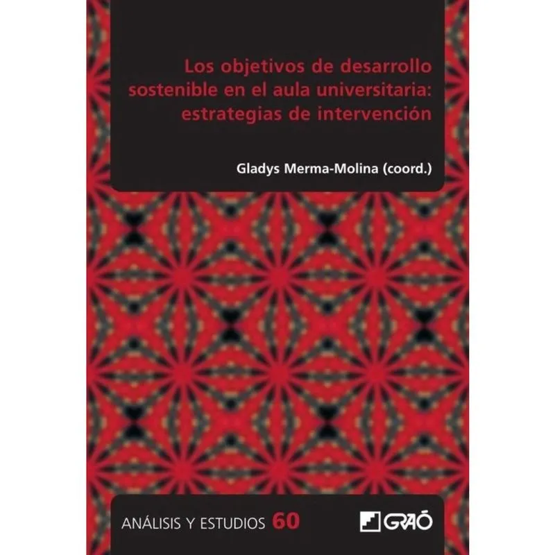 Los objetivos de desarrollo sostenible en el aula universitaria: estrategias de integración - Espanh