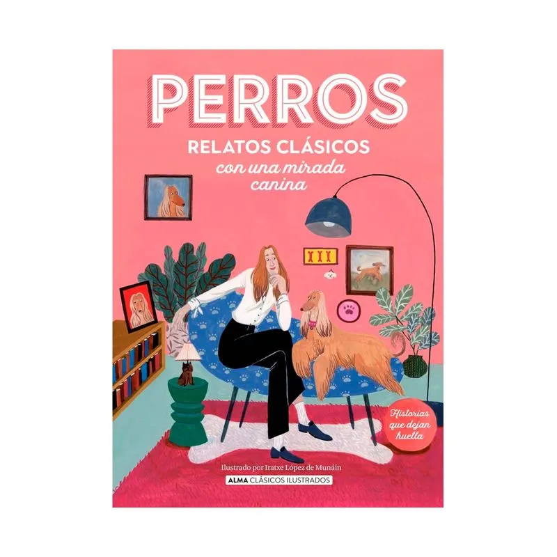 Perros: relatos clásicos con una mirada canina