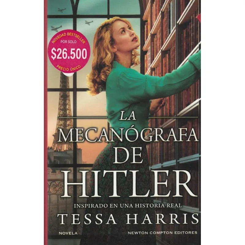 MECANOGRAFA DE HITLER, LA - HARRIS, TESSA MECANOGRAFA DE HITLER, LA
